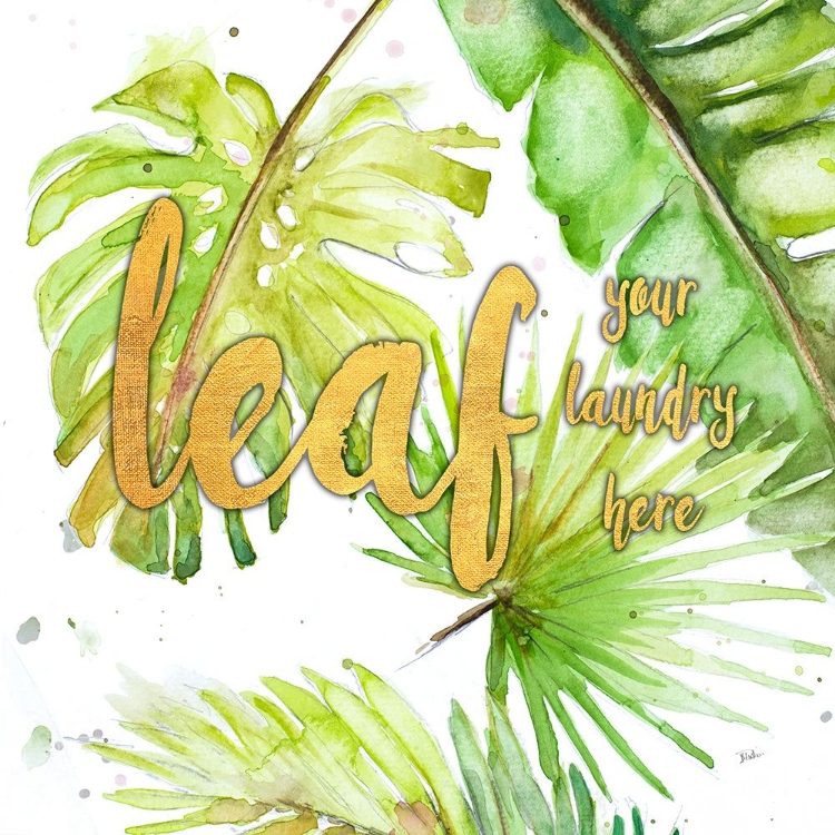 Picture of LEAF YOUR LAUNDRY HERE