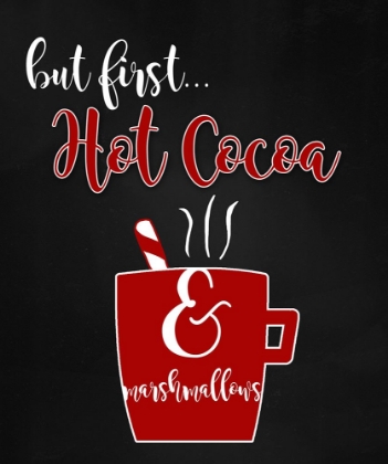 Picture of BUT FIRST HOT COCOA