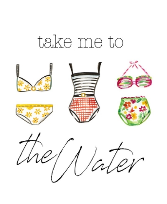 Picture of TAKE ME TO THE WATER