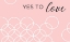 Picture of YES TO LOVE