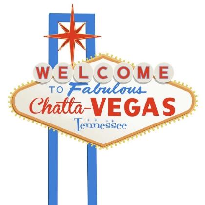 Picture of WELCOME TO CHATTAVEGAS