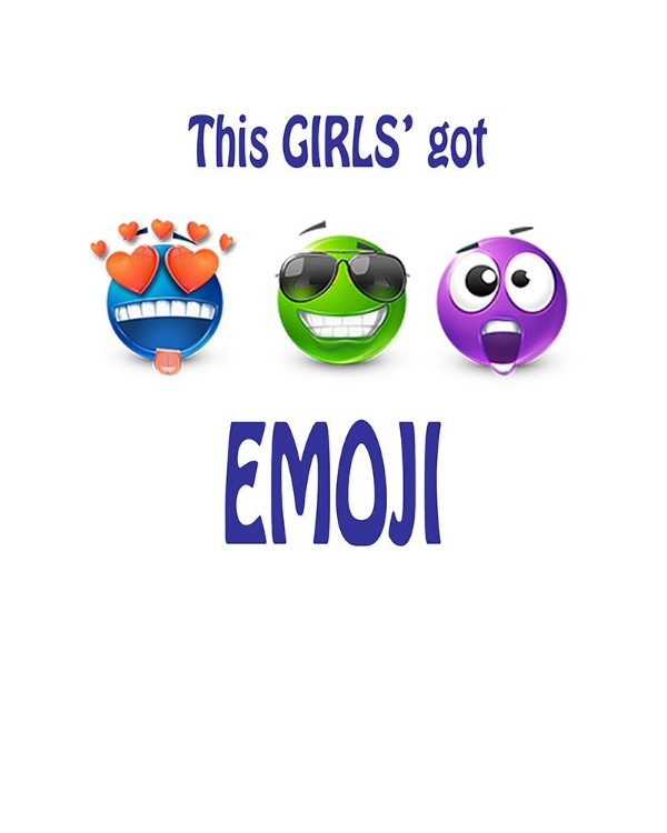 Picture of THIS GIRLS GOT EMOJI