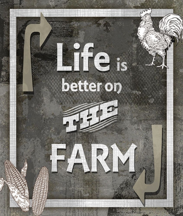 Picture of FARM SIGN_LIFE IS BETTER