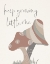 Picture of KEEP GROWING
