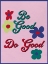 Picture of BE GOOD 2