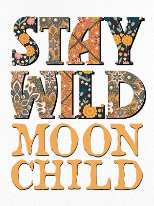 Picture of STAY WILD MOON CHILD