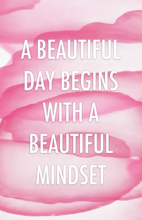 Picture of PINK BEAUTIFUL MINDSET QUOTE