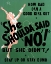 Picture of SHE SHOULDA SAID NO!-1949
