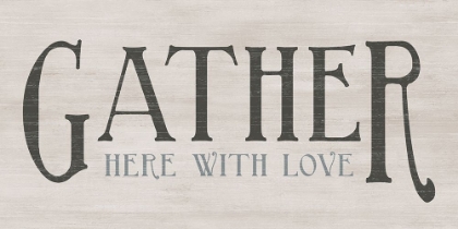 Picture of GATHER WITH LOVE