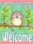 Picture of OWLS WAYS WELCOME