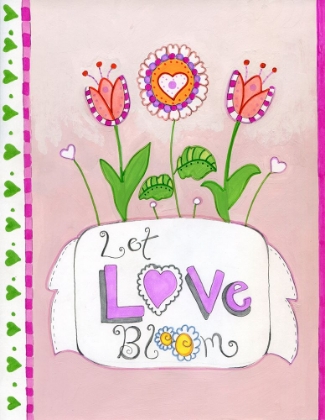 Picture of LET LOVE BLOOM