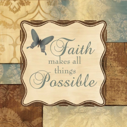 Picture of FAITH MAKES ALL THINGS POSSIBLE