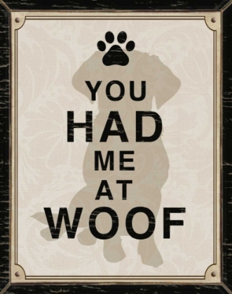 Picture of YOU HAD ME AT WOOF