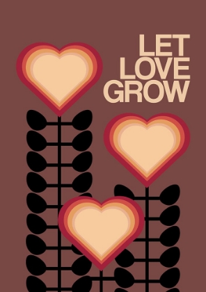 Picture of LET LOVE GROW BROWN