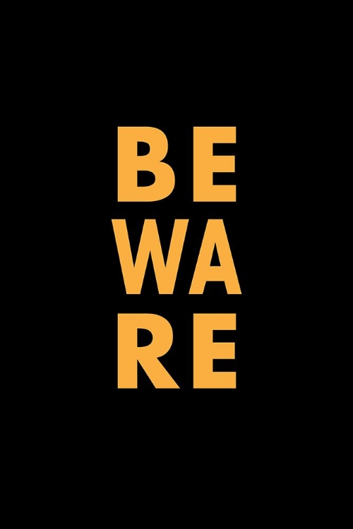 Picture of BEWARE