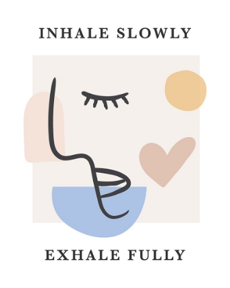 Picture of INHALE SLOW