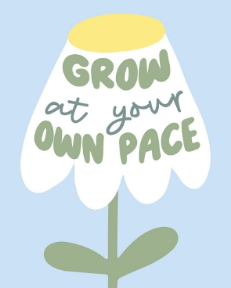 Picture of GROW AT YOUR PACE