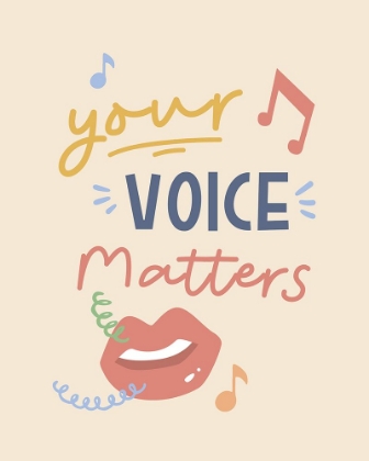 Picture of YOUR VOICE MATTERS