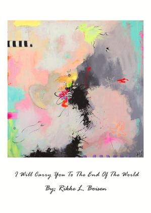 Picture of I WILL CARRY YOU TO THE END OF THE WORLD