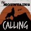 Picture of THE MOUNTAINS ARE CALLING