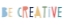 Picture of BE CREATIVE
