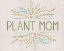 Picture of PLANT MOM