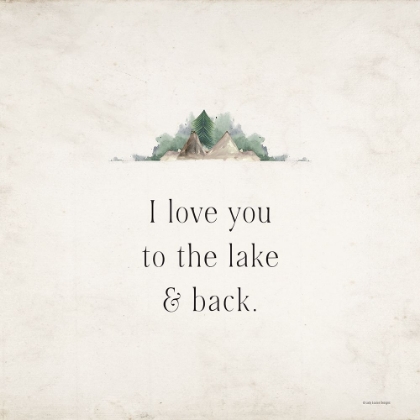 Picture of I LOVE YOU TO THE LAKE AND BACK