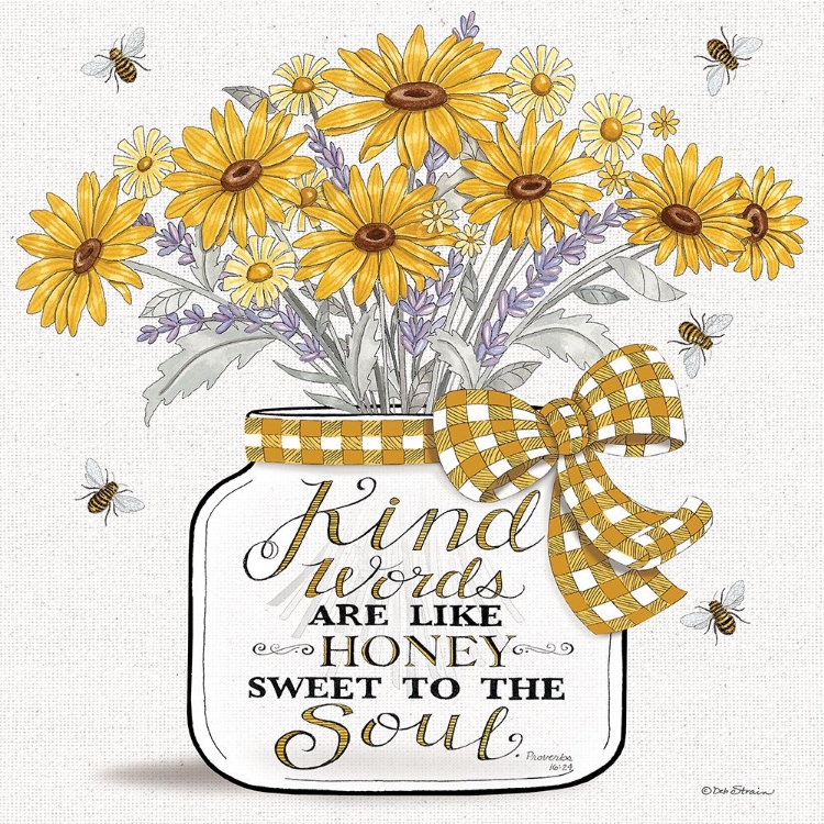 Picture of KIND WORDS ARE LIKE HONEY