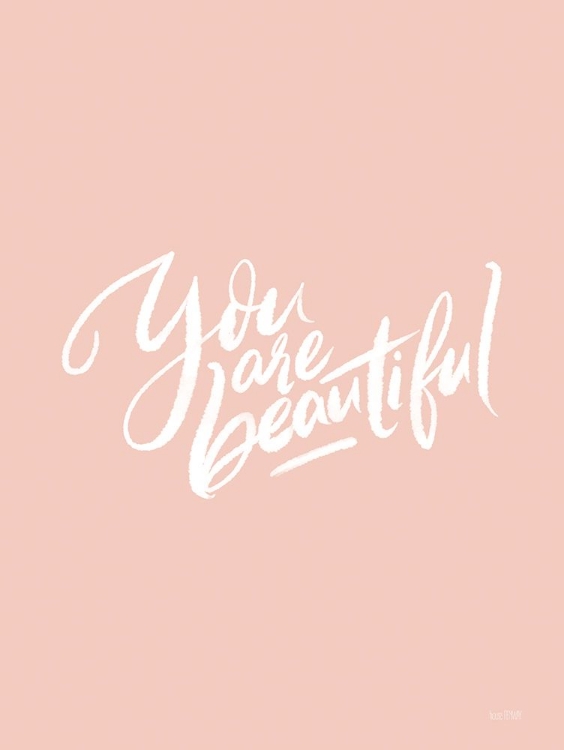 Picture of YOU ARE BEAUTIFUL