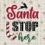 Picture of SANTA STOP HERE