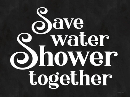 Picture of SAVE WATER, SHOWER TOGETHER