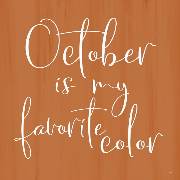 Picture of OCTOBER IS MY FAVORITE COLOR