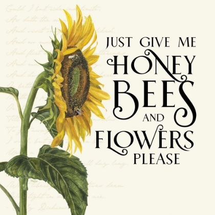 Picture of HONEY BEES AND FLOWERS PLEASE I-GIVE ME HONEY BEES