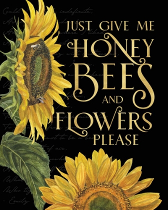 Picture of HONEY BEES AND FLOWERS PLEASE PORTRAIT I-GIVE ME HONEY BEES