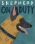 Picture of SHEPHERD ON DUTY