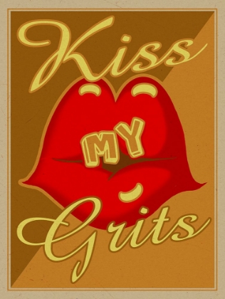 Picture of KISS MY GRITS