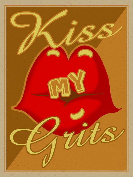 Picture of KISS MY GRITS