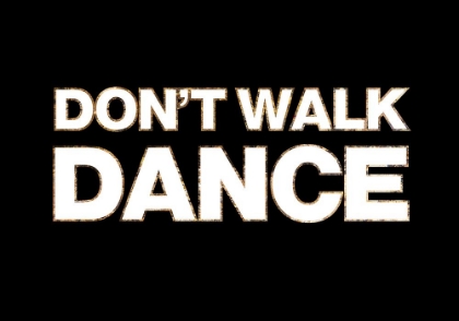 Picture of DONT WALK DANCE