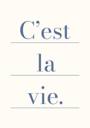 Picture of CEST LA VIE