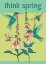 Picture of HUMMING BIRDS THINK SPRING