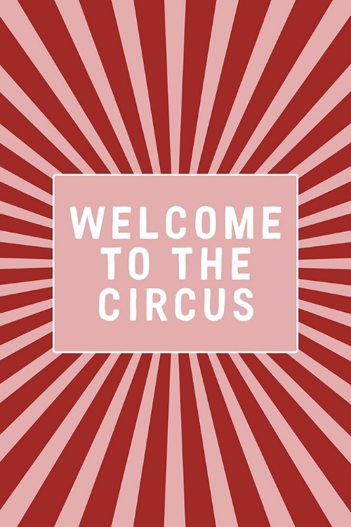 Picture of WELCOME TO THE CIRCUS