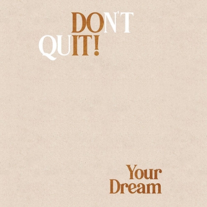 Picture of DONT QUIT