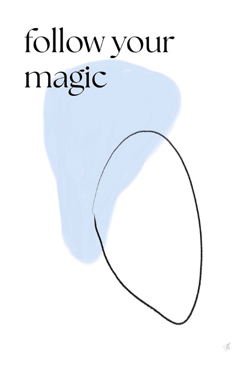 Picture of FOLLOW YOUR MAGIC