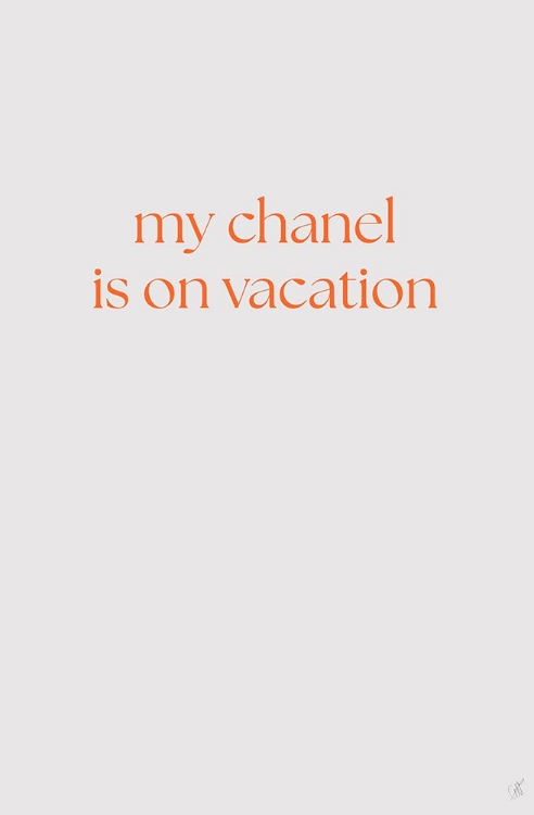 Picture of MY CHANEL IS ON VACATION