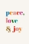 Picture of PEACE, LOVE A JOY