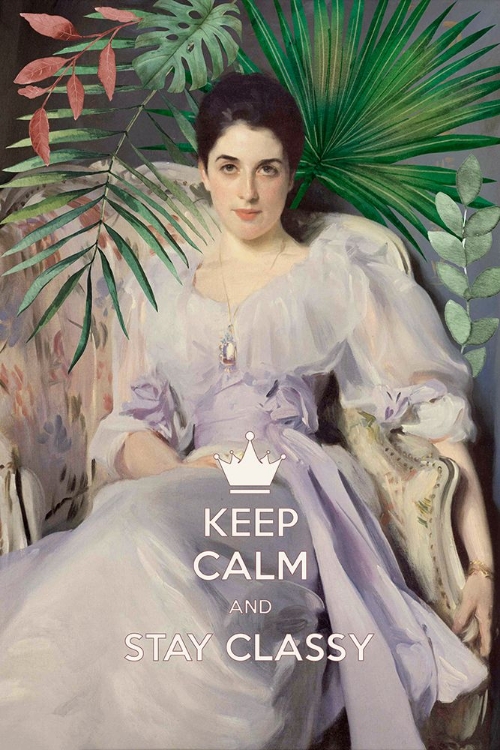 Picture of KEEP CALM AND STAY CLASSY, LADY AGNEW