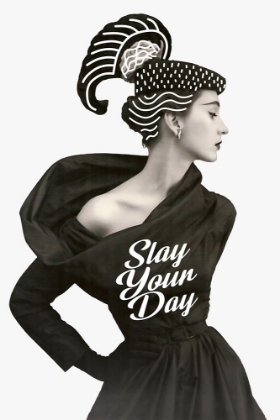 Picture of SLAY YOUR DAY