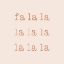 Picture of FA LA LA
