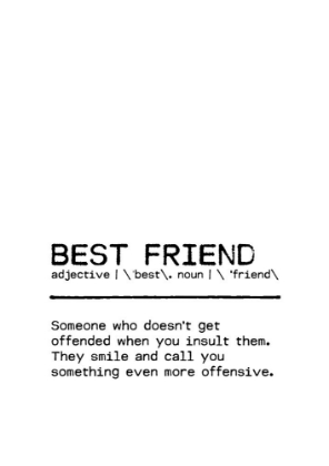 Picture of QUOTE BEST FRIEND OFFENSIVE