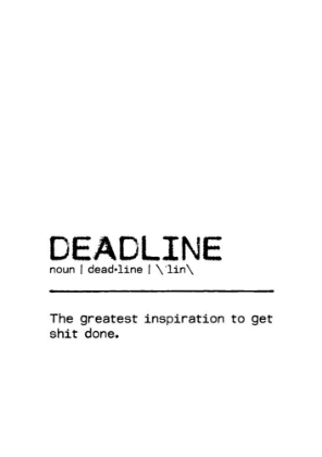 Picture of QUOTE DEADLINE INSPIRATION